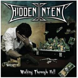 Hidden Intent : Walking Through Hell